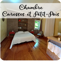 maison d'hôtes chambre caresse et petit pois