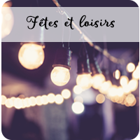 fetes et loisirs